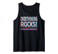 Overthinking Rocks Funny Anxiety T-Shirt - Unique Graphic Men Women - T-Shirt, Sweatshirt, Hoodie