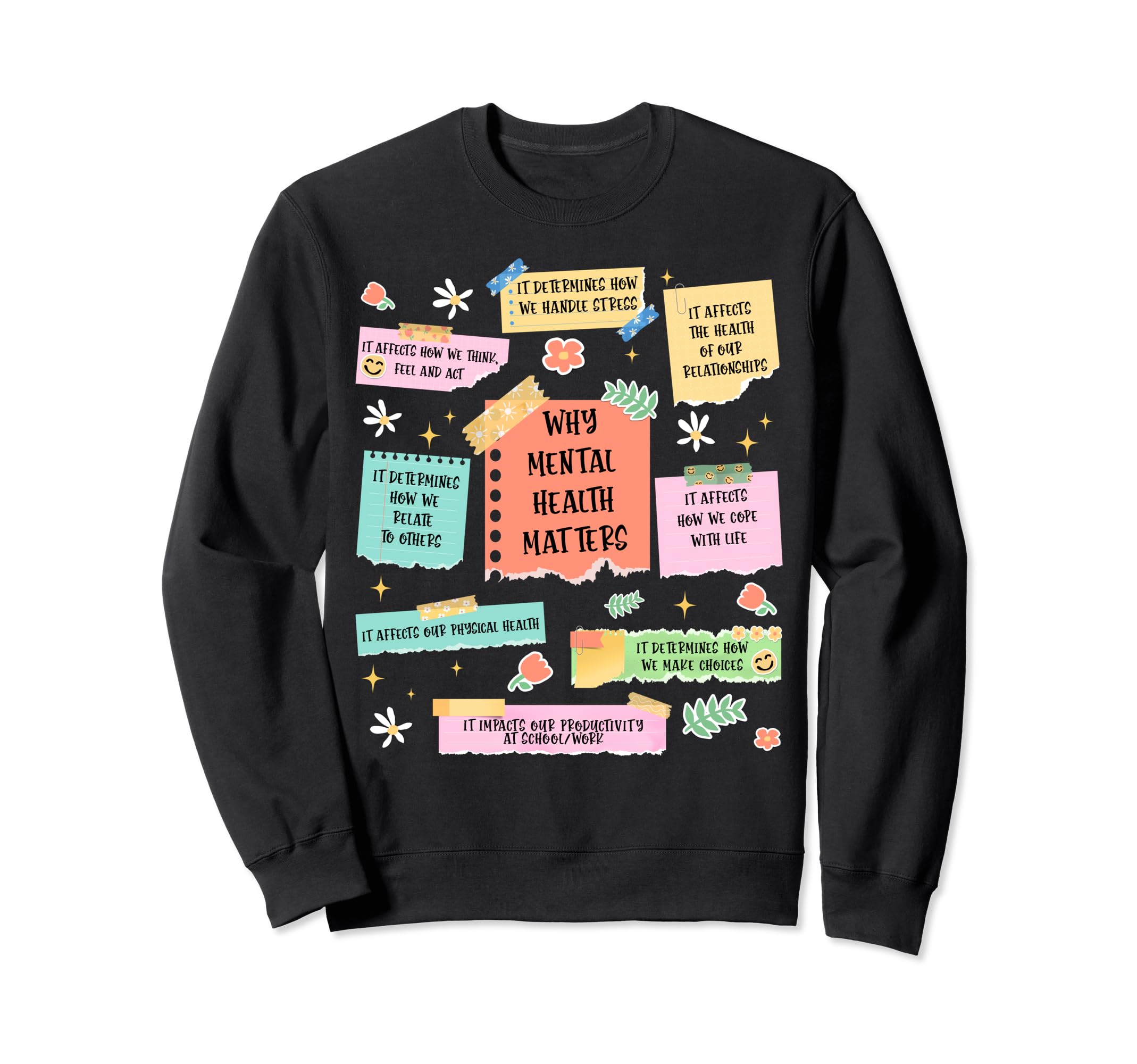 Groovy Mental Health Reminders Sweatshirt - Streetwear Style Men Women - T-Shirt, Sweatshirt, Hoodie