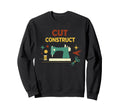 Cut Construct Sewing Maker Sweatshirt - Streetwear Style Unisex - T-Shirt, Sweatshirt, Hoodie