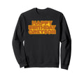Happy Birthday Greyson Personalized Name Sweatshirt - Graphic Print Unisex - T-Shirt, Sweatshirt, Hoodie
