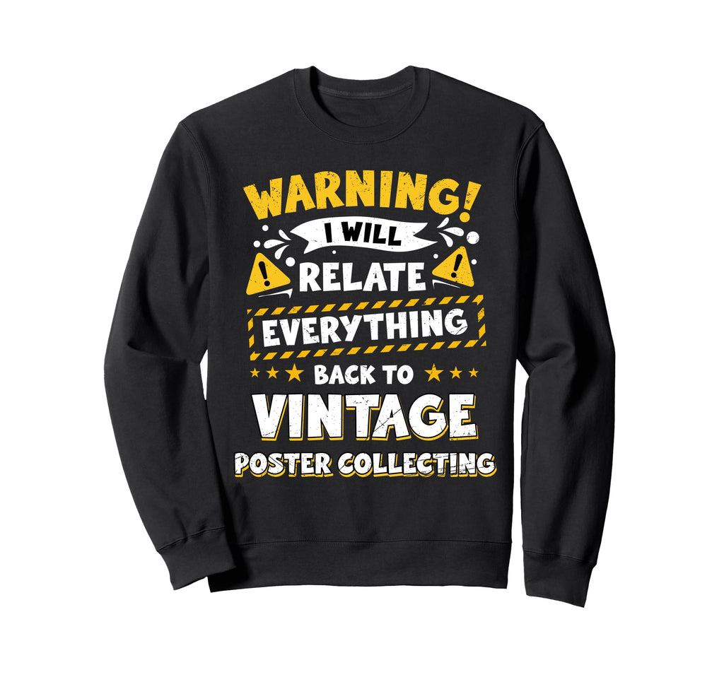 Collecting Sweatshirt - Streetwear Style Unisex - T-Shirt, Sweatshirt, Hoodie