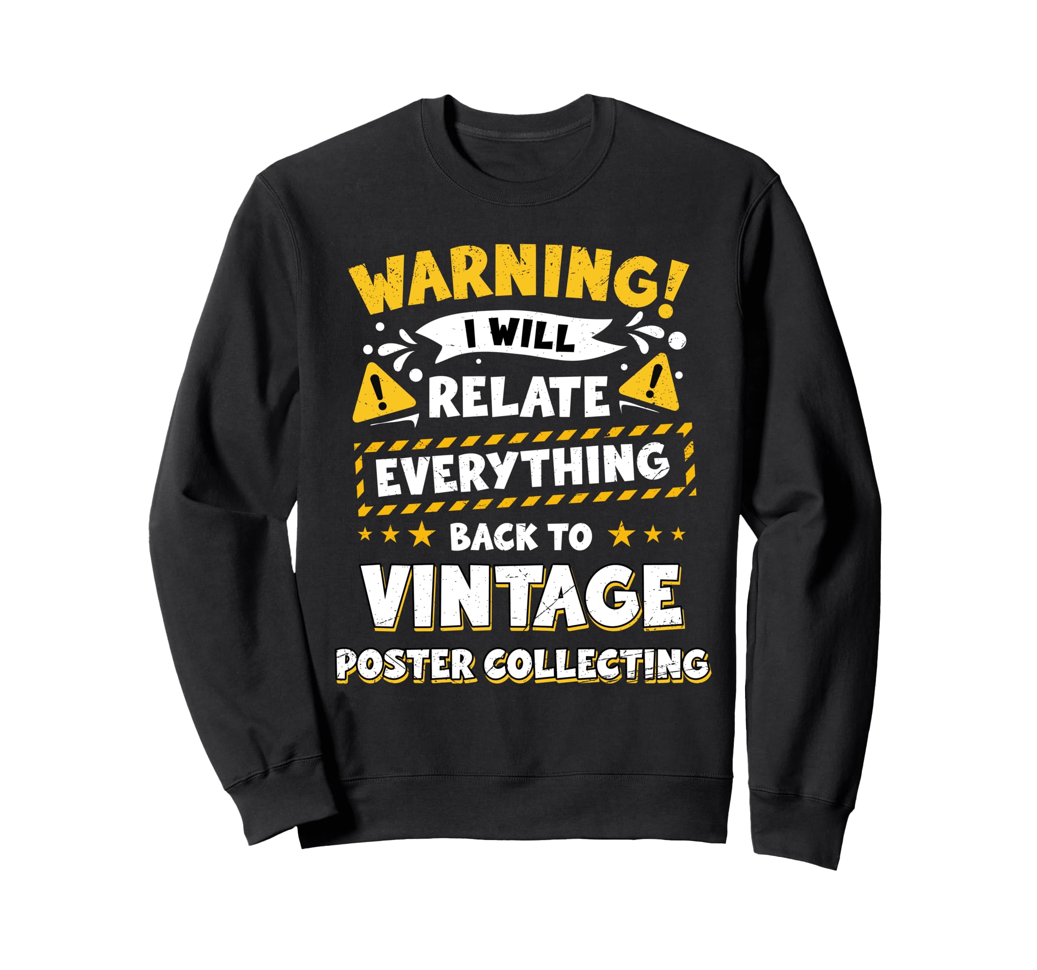 Collecting Sweatshirt - Streetwear Style Unisex - T-Shirt, Sweatshirt, Hoodie