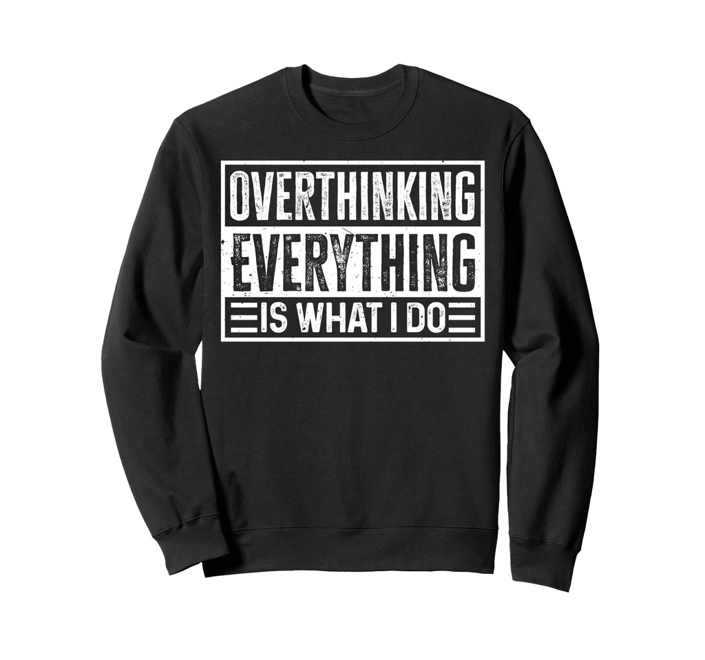 Mental Health Bloggers Sweatshirt - Casual Everyday Wear Unisex - T-Shirt, Sweatshirt, Hoodie