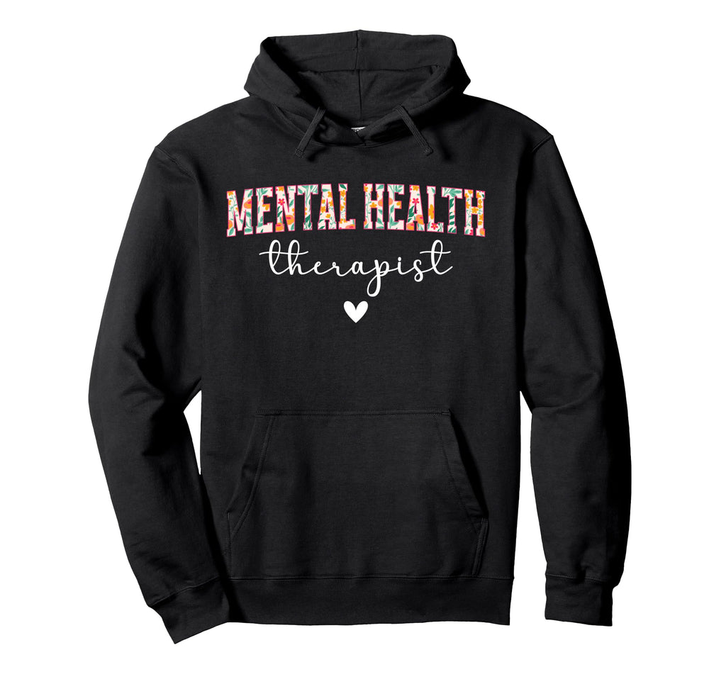 Mental Health Therapist Boho Mental Hoodie - Aesthetic Graphic Unisex - T-Shirt, Sweatshirt, Hoodie