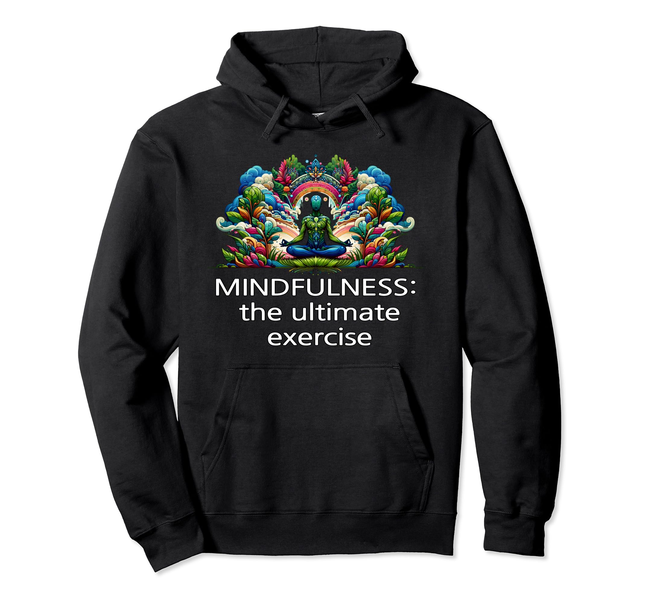 Mindfulness Zen Yoga Meditation Embrace Hoodie - Unique Graphic for Adults - T-Shirt, Sweatshirt, Hoodie