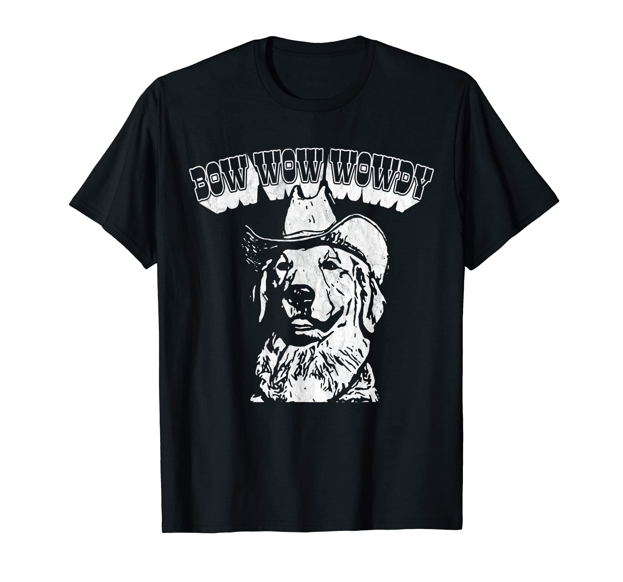 Bow Wow Wowdy Funny Country Cowboy Dog T-Shirt - Aesthetic Graphic Unisex - T-Shirt, Sweatshirt, Hoodie