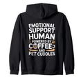 Emotional Support Human Do Not Pet Sweatshirt - Unique Graphic for Adults - T-Shirt, Sweatshirt, Hoodie