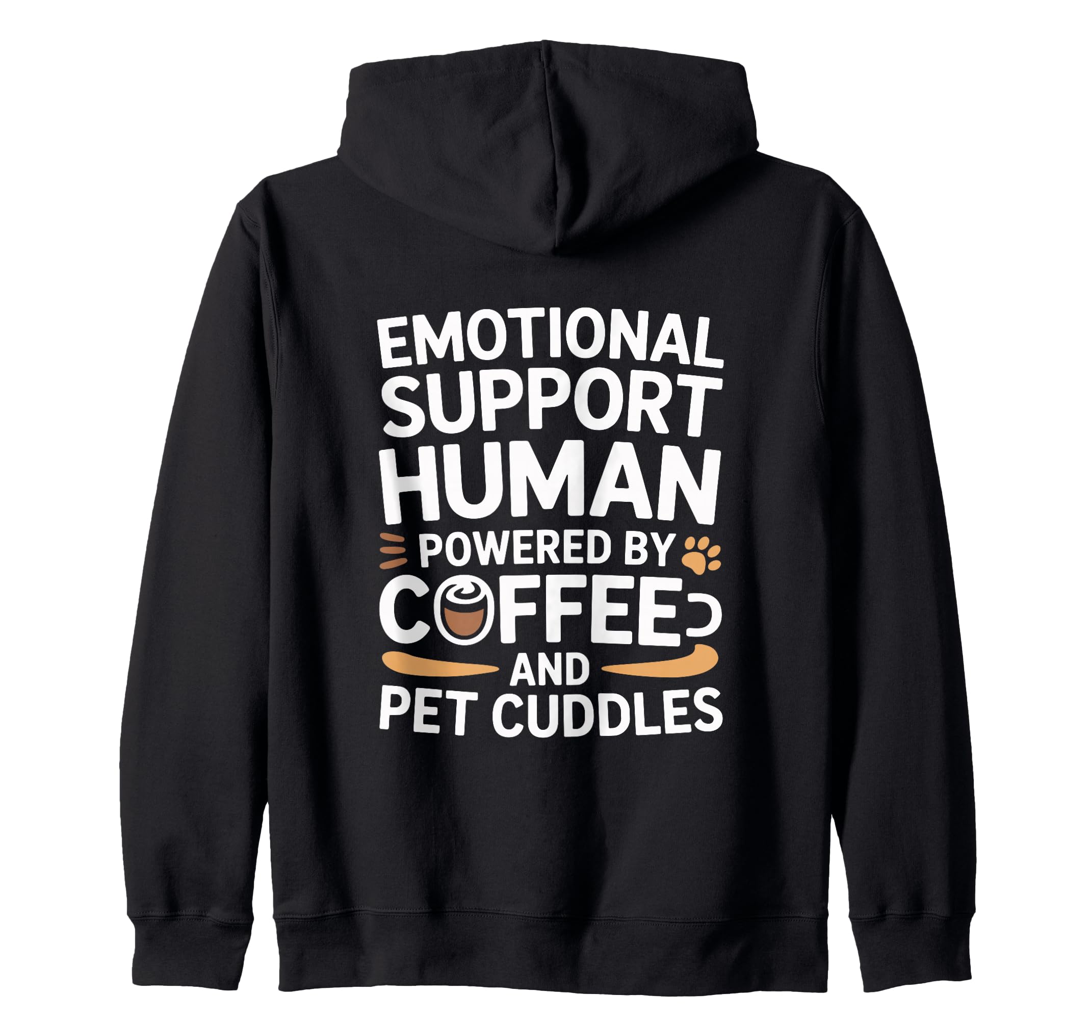 Emotional Support Human Do Not Pet Sweatshirt - Unique Graphic for Adults - T-Shirt, Sweatshirt, Hoodie