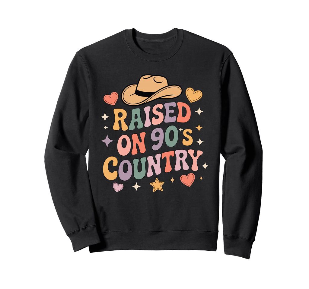 Raised 90S Country Groovy Western Sweatshirt - Unique Graphic Men Women - T-Shirt, Sweatshirt, Hoodie