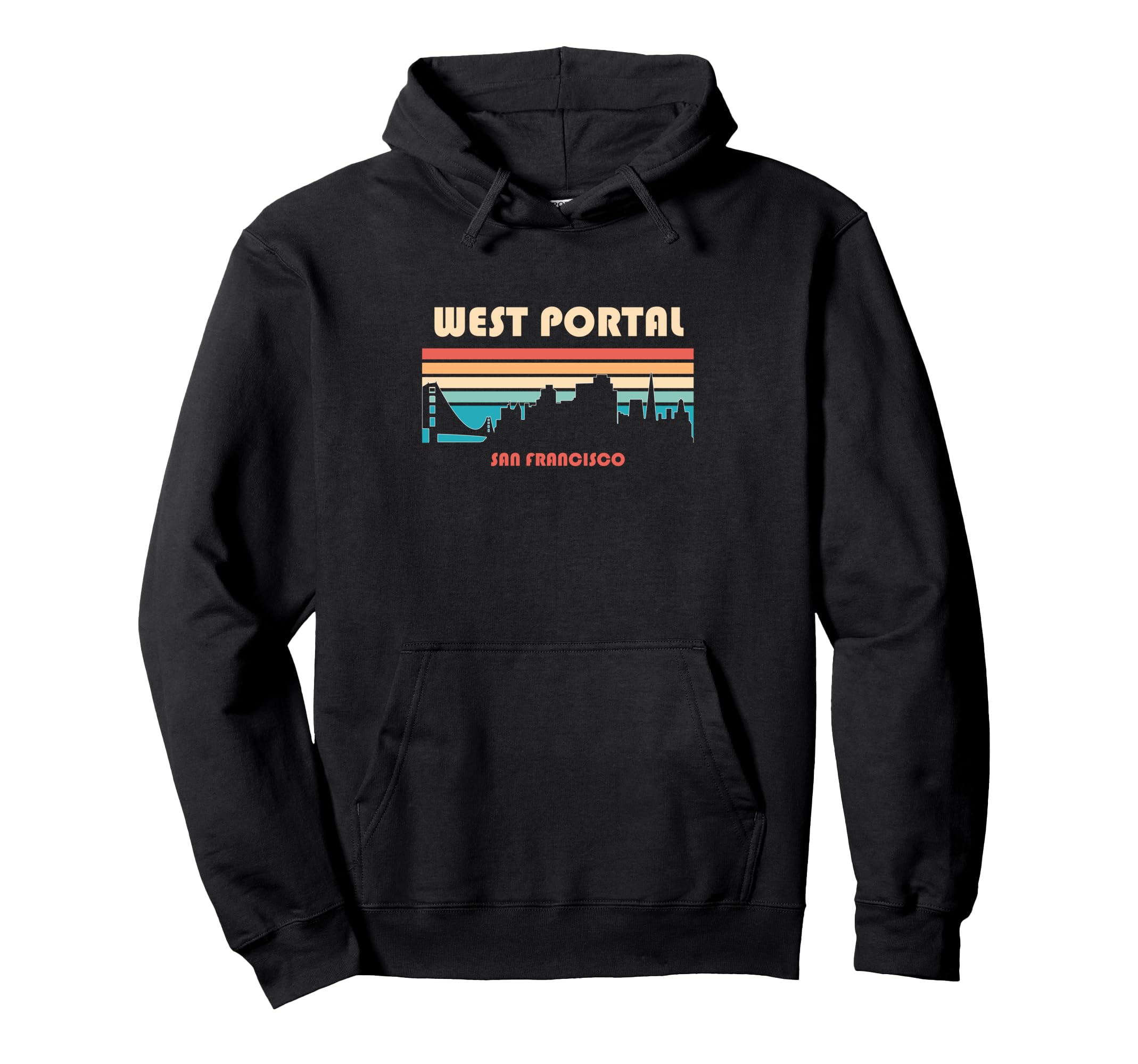 West Portal San Francisco California Hoodie - Novelty Apparel Unisex - T-Shirt, Sweatshirt, Hoodie