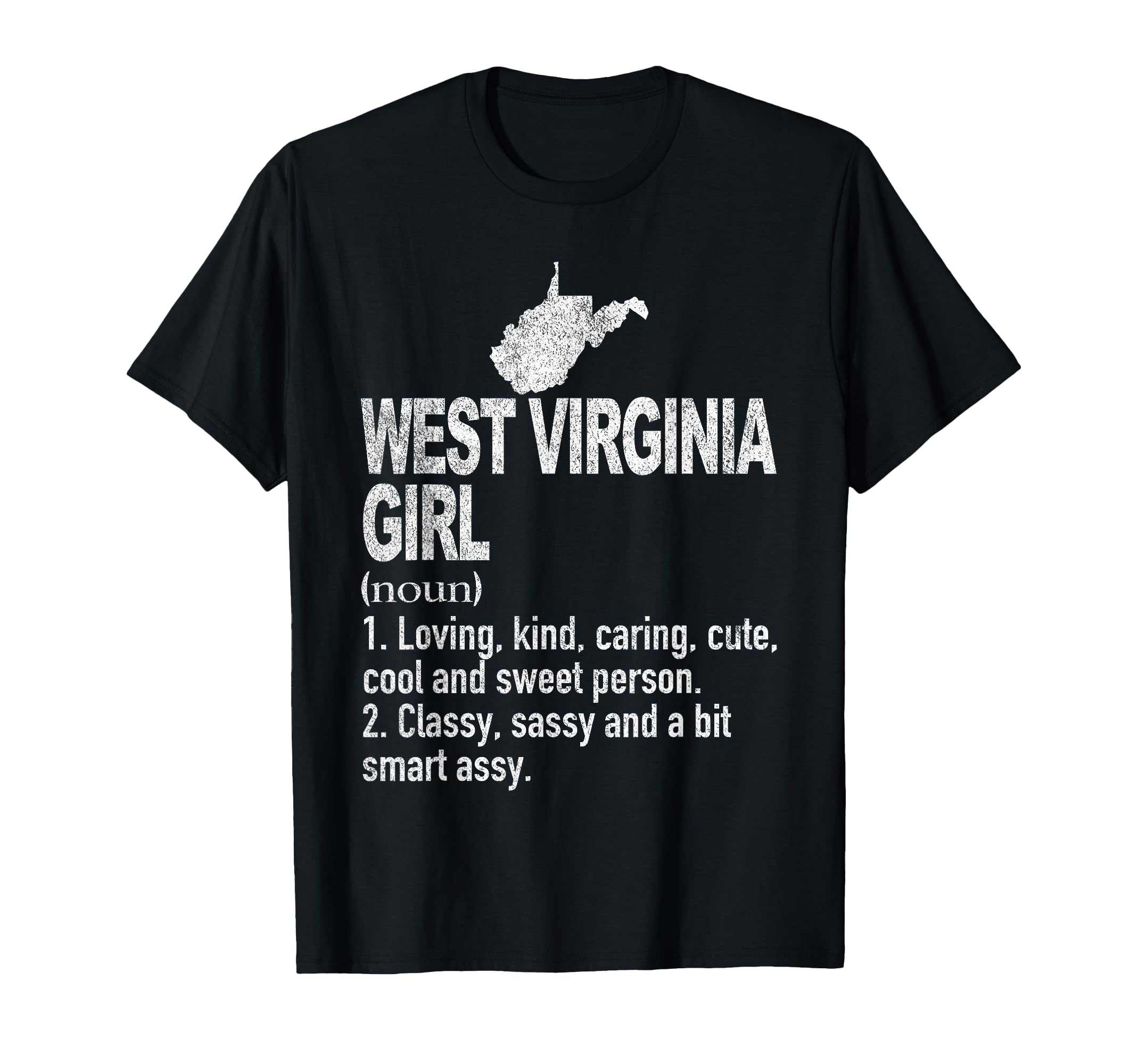 West Virginia Definition Funny Hometown T-Shirt - Graphic Print Unisex - T-Shirt, Sweatshirt, Hoodie