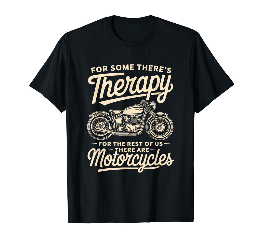 Motorcycle Rider Therapy Biker T-Shirt - Streetwear Style Men Women - T-Shirt, Sweatshirt, Hoodie