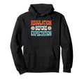 Regulation Before Expectation Hoodie - Custom Art Print Men Women - T-Shirt, Sweatshirt, Hoodie