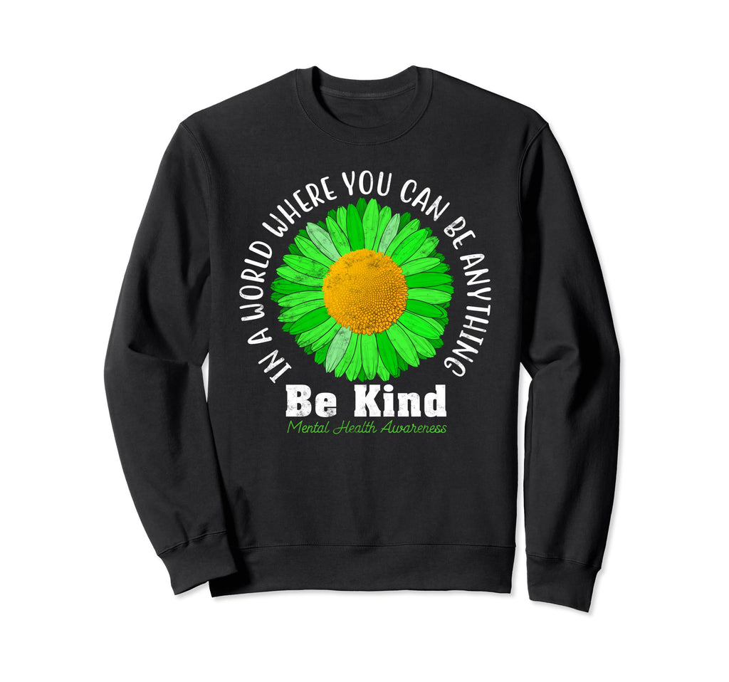 Be Kind Green Ribbon Sunflower Mental Sweatshirt - Custom Art Print Unisex - T-Shirt, Sweatshirt, Hoodie
