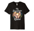 My Boundaries Are Radical Self Care T-Shirt - Minimalist Print Unisex - T-Shirt, Sweatshirt, Hoodie