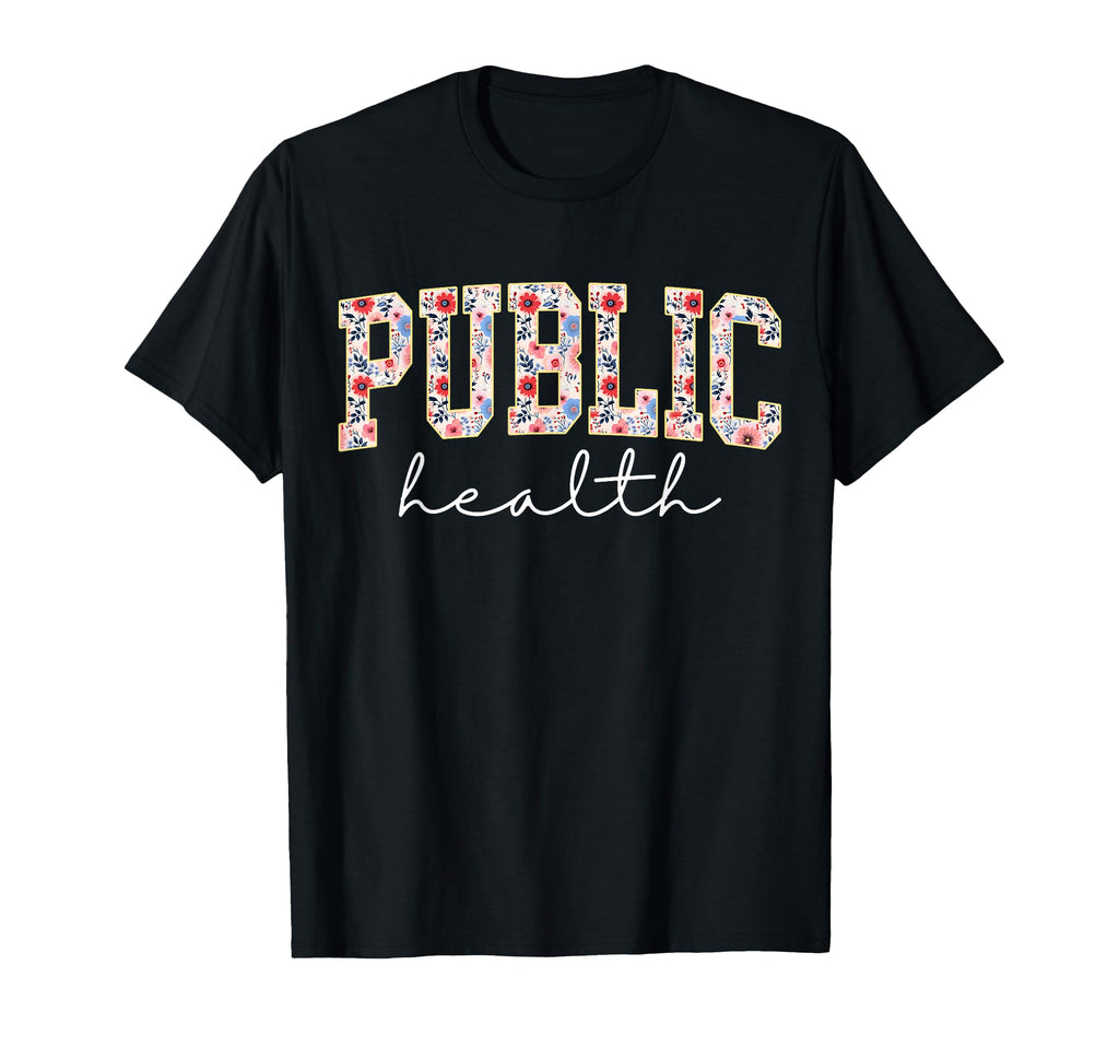 Public Health Nurse Floral Nursing T-Shirt - Streetwear Style Men Women - T-Shirt, Sweatshirt, Hoodie