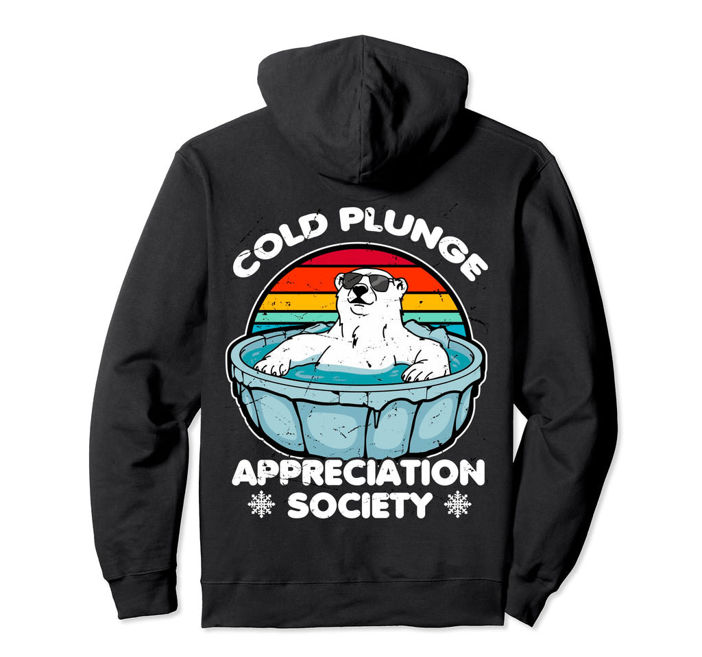 Cold Plunge Appreciation Society Hoodie - Aesthetic Graphic for Adults - T-Shirt, Sweatshirt, Hoodie