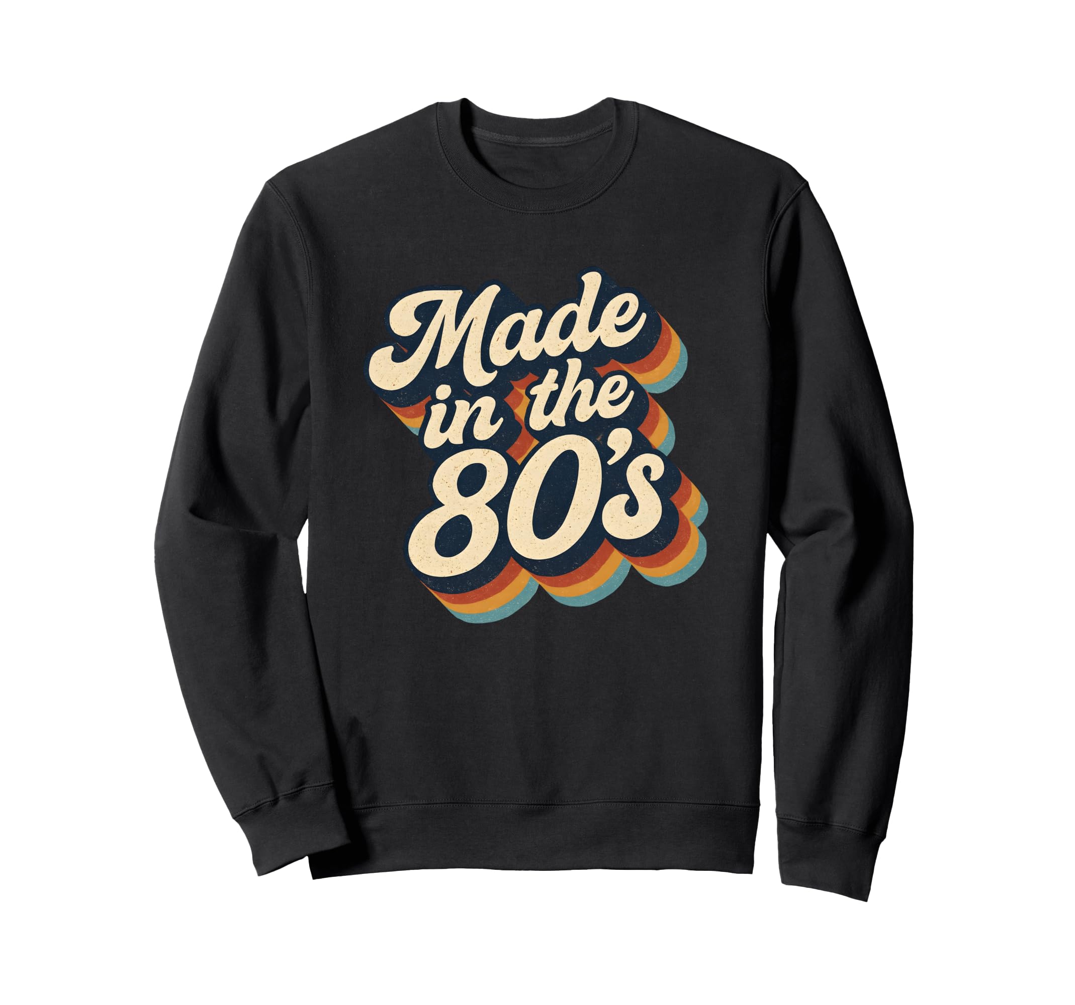 80S Groovy Typography Nostalgic Sweatshirt - Streetwear Style Men Women - T-Shirt, Sweatshirt, Hoodie