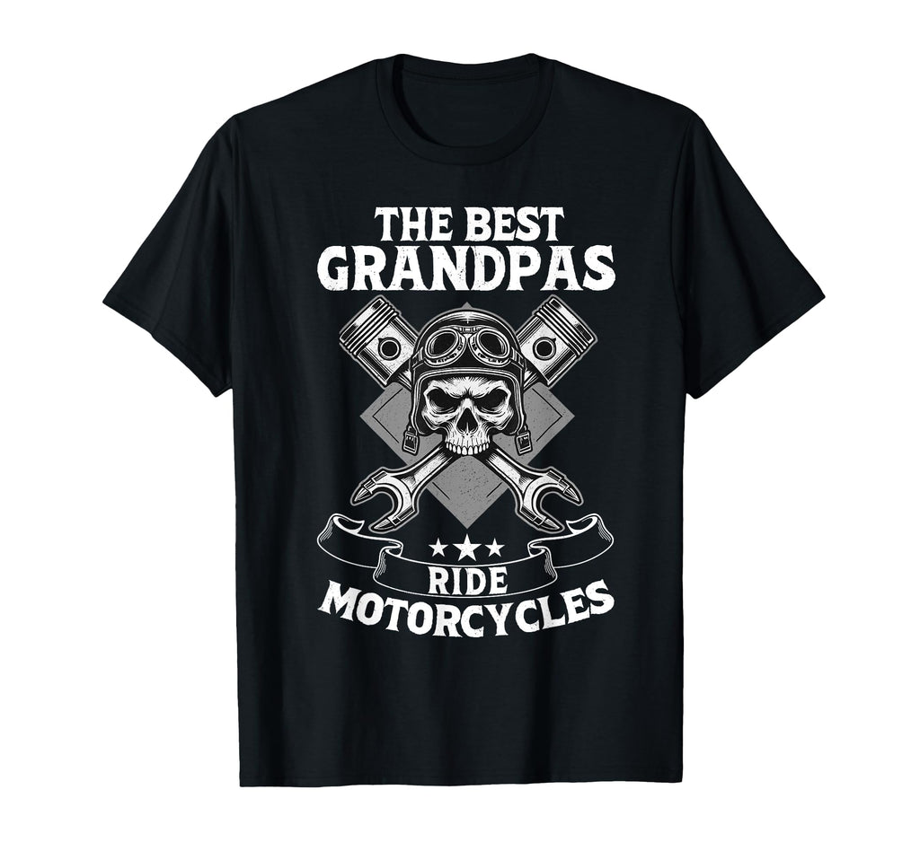 Best Grandpas Ride Motorcycles T-Shirt - Casual Everyday Wear Men Women - T-Shirt, Sweatshirt, Hoodie