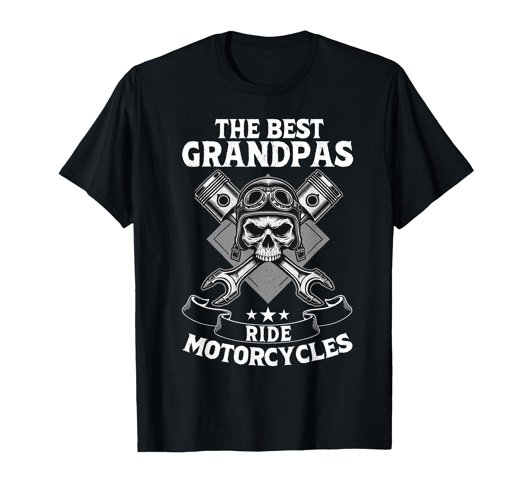 Best Grandpas Ride Motorcycles T-Shirt - Casual Everyday Wear Men Women - T-Shirt, Sweatshirt, Hoodie