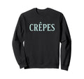 Cr Pes French Typography Concept Sweatshirt - Fun Novelty Design for Adults - T-Shirt, Sweatshirt, Hoodie