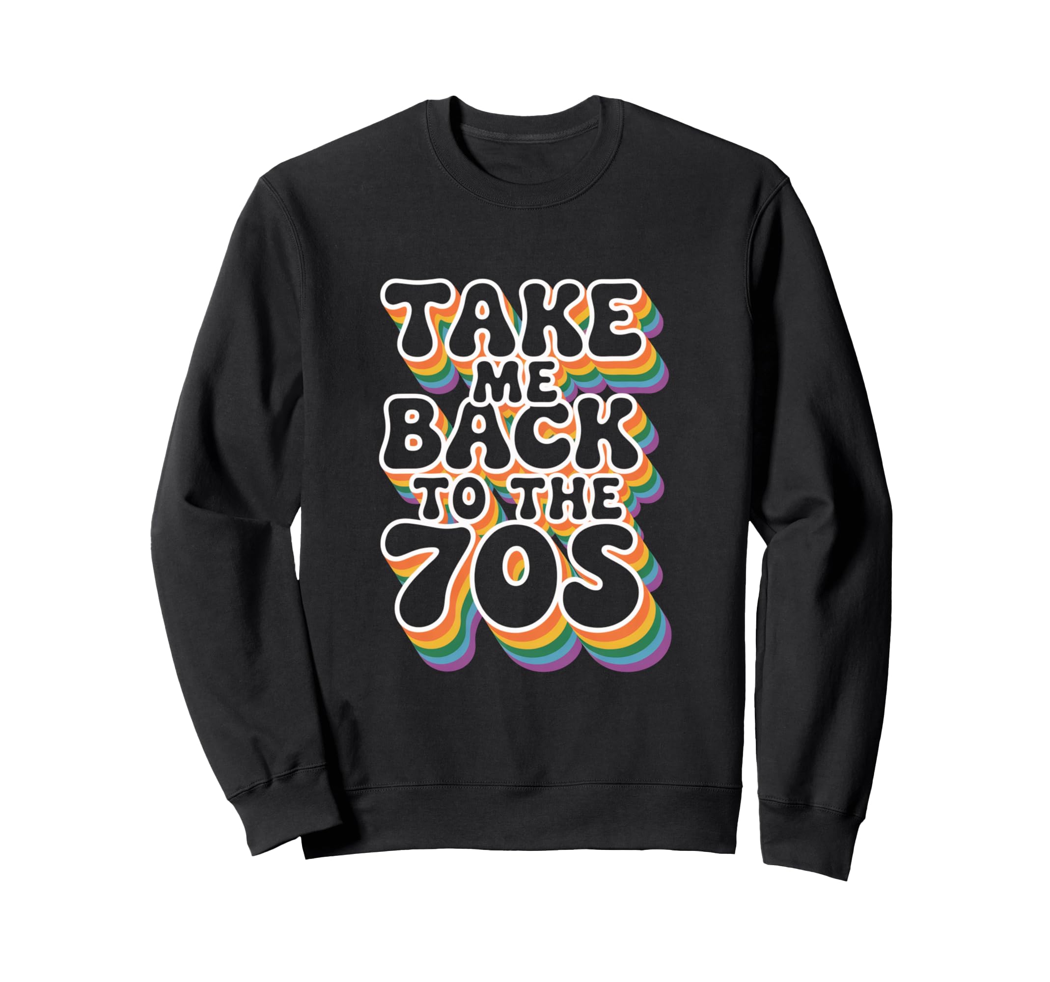 Take Me Back To 70S Vibes Sweatshirt - Aesthetic Graphic for Adults - T-Shirt, Sweatshirt, Hoodie