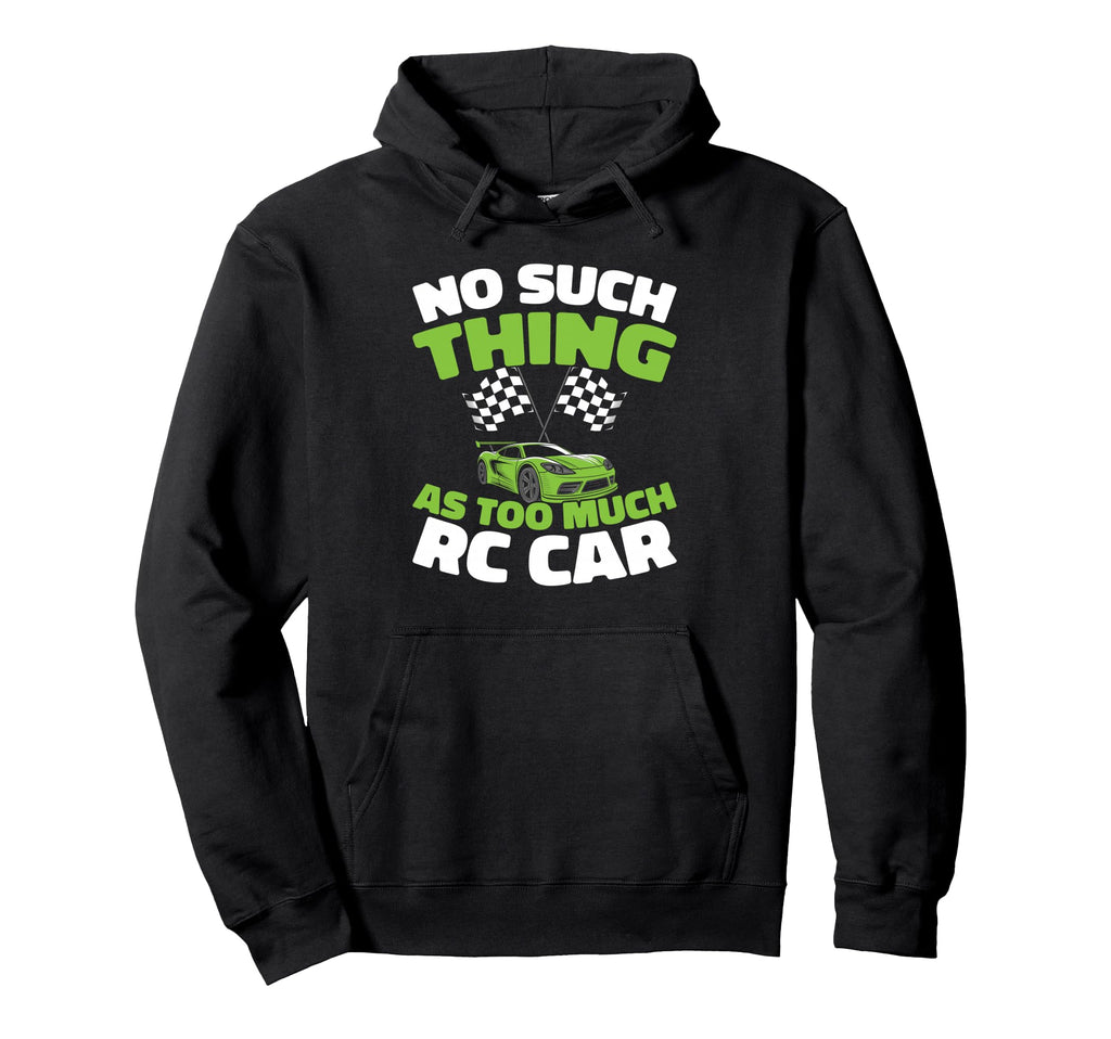 Rc Car Remote Control Rc Car Hoodie - Unique Graphic Men Women - T-Shirt, Sweatshirt, Hoodie