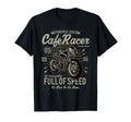 Motorcycle Biker Cafe Racer Full Speed T-Shirt - Unique Graphic for Adults - T-Shirt, Sweatshirt, Hoodie