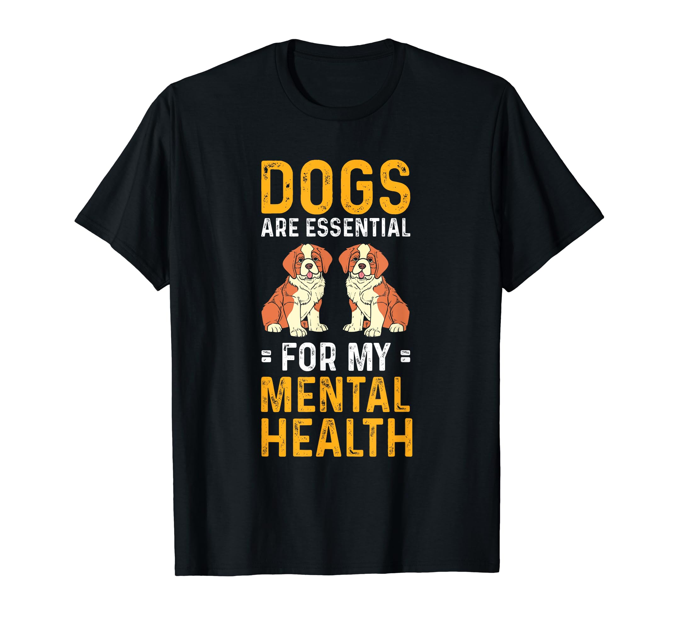 Dogs Are My Mental Health T-Shirt - Aesthetic Graphic Men Women - T-Shirt, Sweatshirt, Hoodie