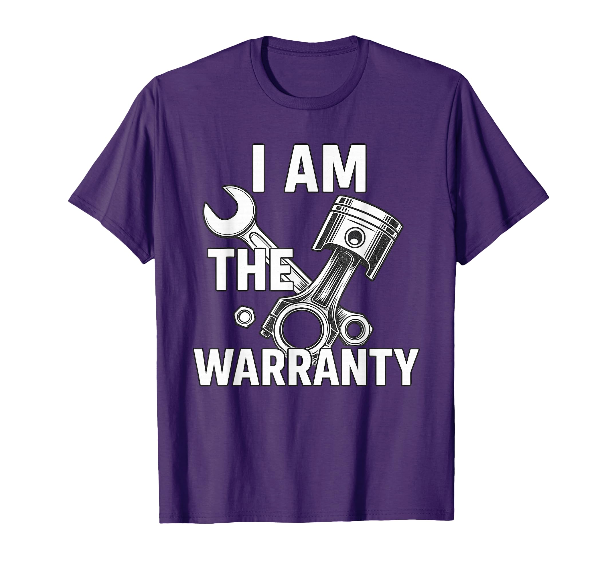 I Am Warranty Car Guy Muscle Car T-Shirt - Graphic Print for Adults - T-Shirt, Sweatshirt, Hoodie