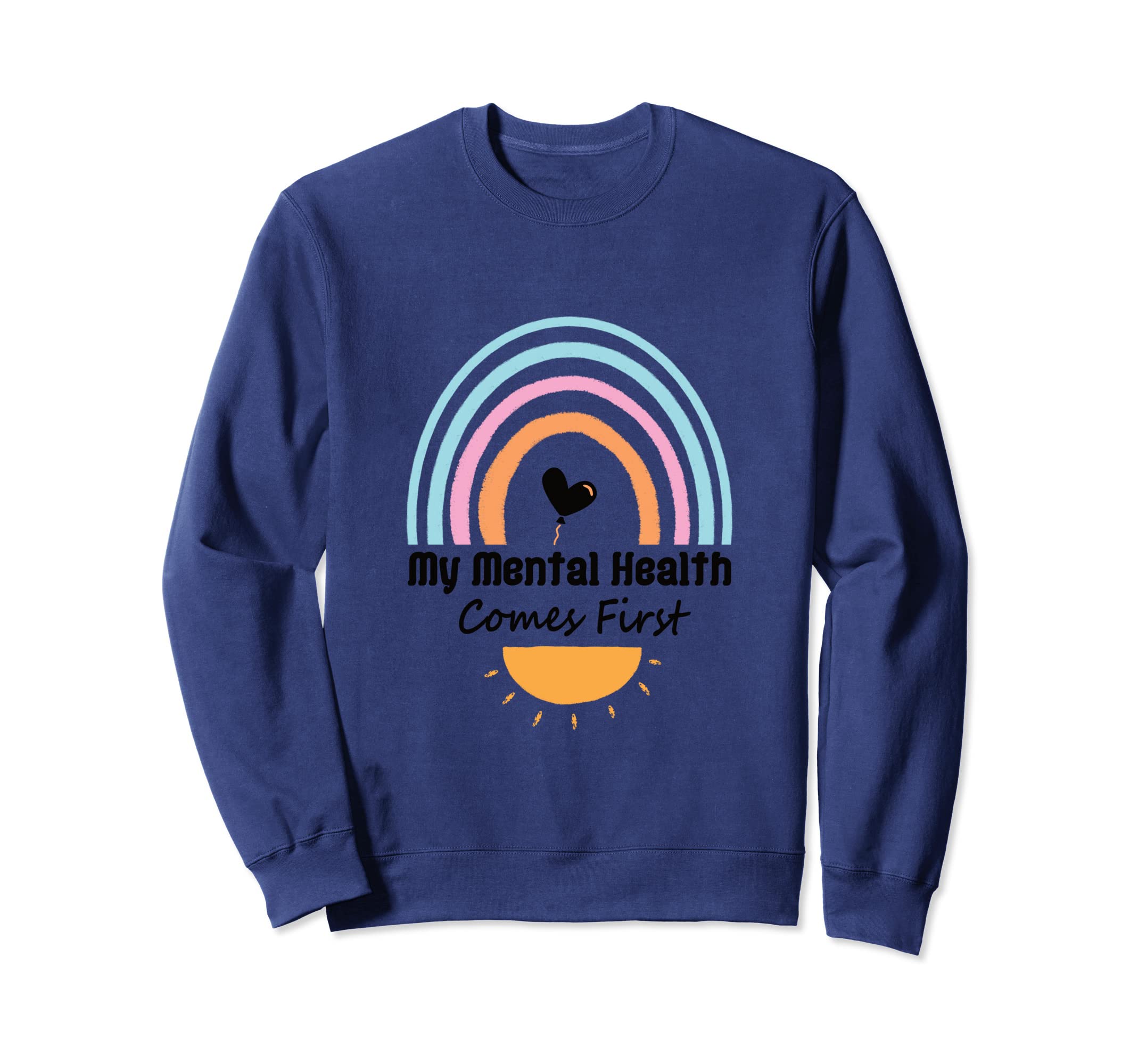 Mental Health Matters Mental Health Sweatshirt - Fun Novelty Design Unisex - T-Shirt, Sweatshirt, Hoodie