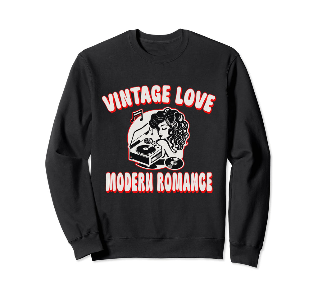 Romantic Love Modern Romance Vinyl Sweatshirt - Unique Graphic for Adults - T-Shirt, Sweatshirt, Hoodie