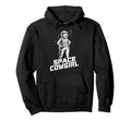 Space Cowgirl Galactic Western Hoodie - Aesthetic Graphic Men Women - T-Shirt, Sweatshirt, Hoodie
