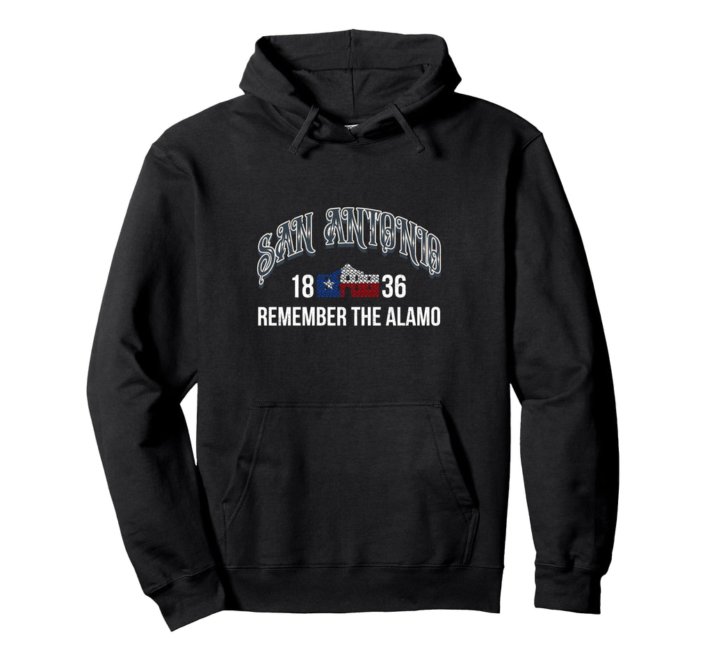 San Antonio Remember Alamo Typography Hoodie - Casual Everyday Wear Unisex - T-Shirt, Sweatshirt, Hoodie