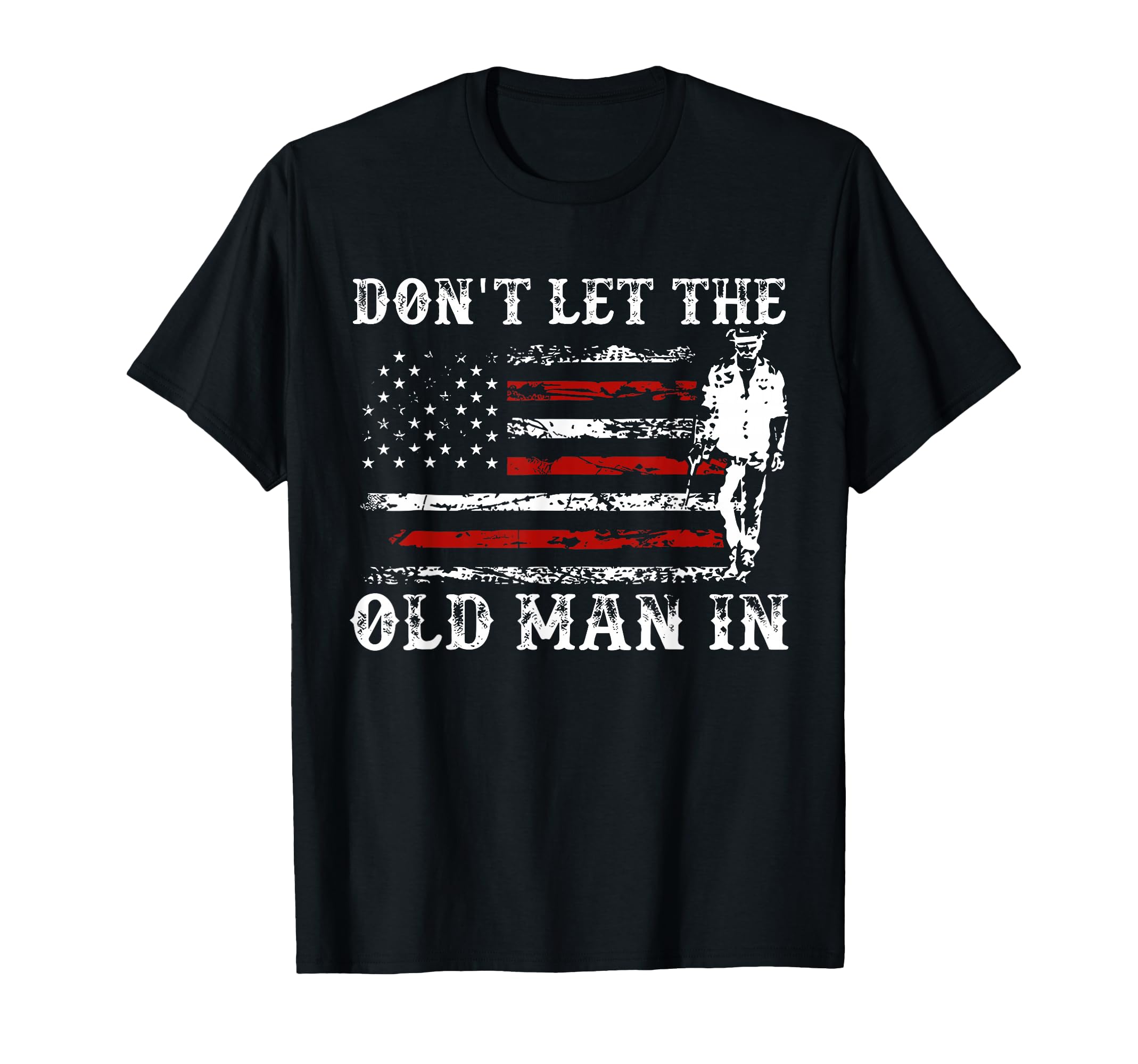 Dont Let Old Cowboy Us Flag T-Shirt - Streetwear Style Men Women - T-Shirt, Sweatshirt, Hoodie