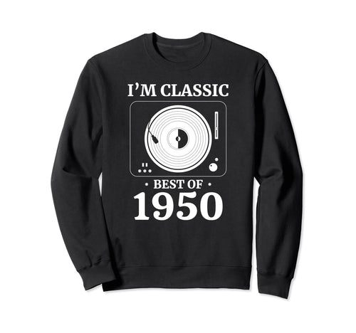 1950 Birthday Vinyl Lp Music Record Sweatshirt - Novelty Apparel Men Women - T-Shirt, Sweatshirt, Hoodie