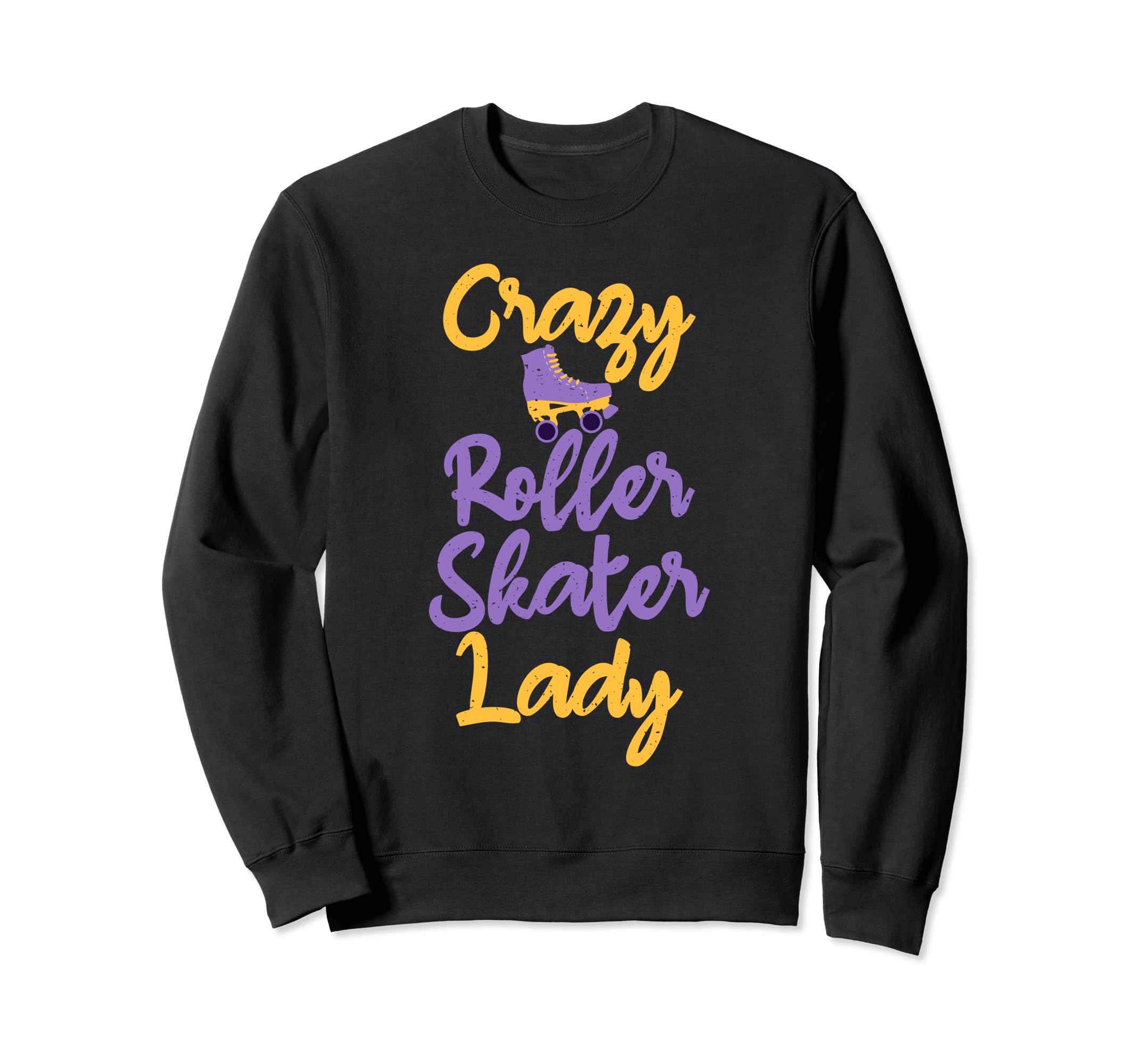 Crazy Roller Skater Lady Roller Sweatshirt - Aesthetic Graphic for Adults - T-Shirt, Sweatshirt, Hoodie