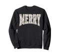 Merry Letter Font Minimal Holiday Sweatshirt - Trendy Graphic Unisex - T-Shirt, Sweatshirt, Hoodie