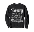 Some Theres Therapy Biker Sweatshirt - Minimalist Print Men Women - T-Shirt, Sweatshirt, Hoodie