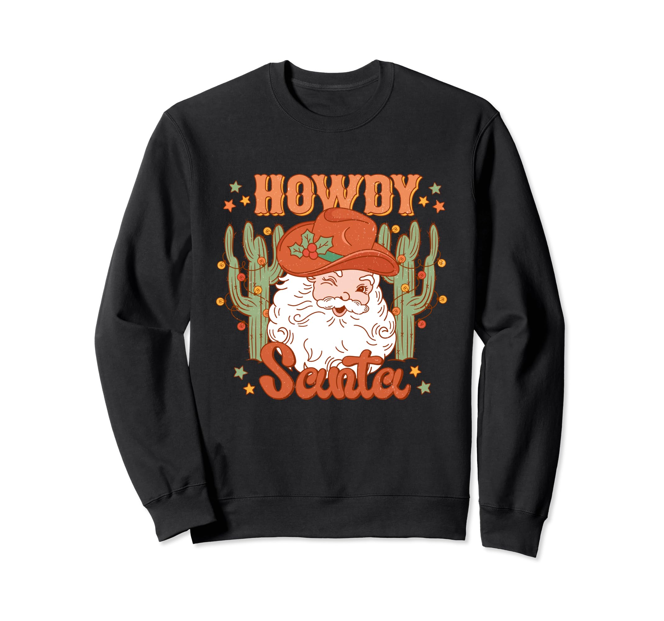 Howdy Santa Cowboy Western Sweatshirt - Unique Graphic Unisex - T-Shirt, Sweatshirt, Hoodie