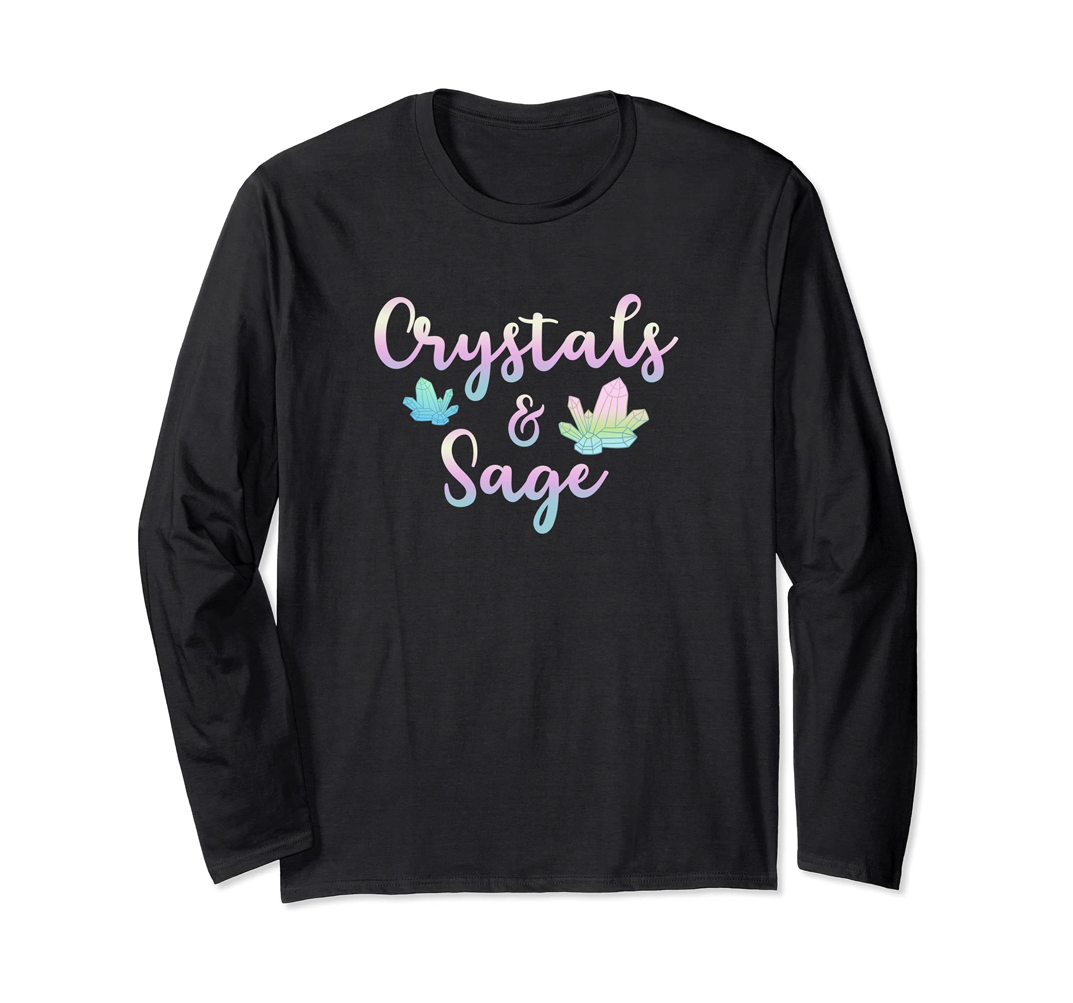 Crystals Sage Womens Spiritual Energy T-Shirt - Novelty Apparel Unisex - T-Shirt, Sweatshirt, Hoodie