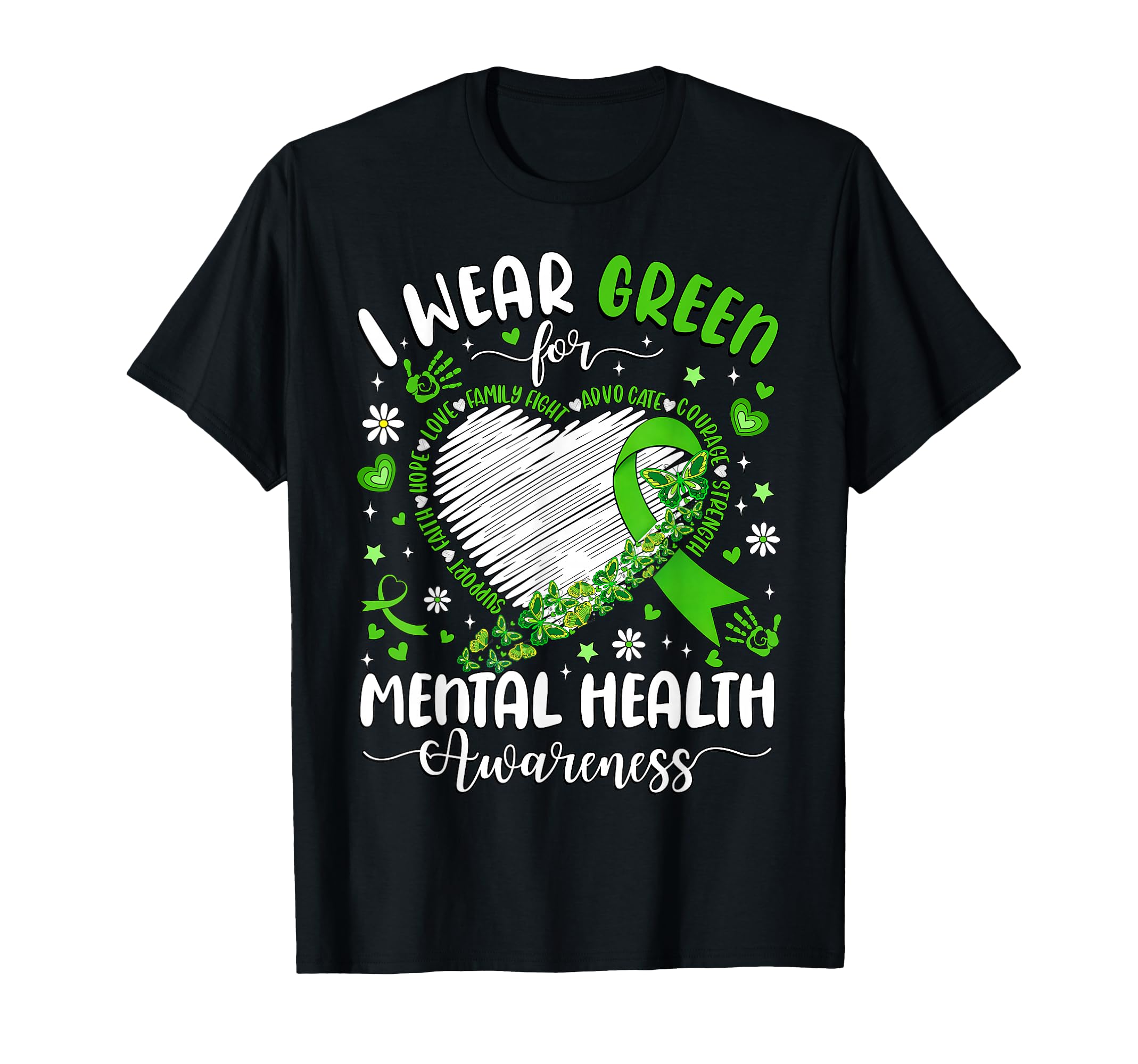 I Wear Green Mental Health Awareness T-Shirt - Streetwear Style for Adults - T-Shirt, Sweatshirt, Hoodie