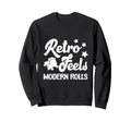 Roller Skates Feels Modern Rolls Sweatshirt - Fun Novelty Design Unisex - T-Shirt, Sweatshirt, Hoodie