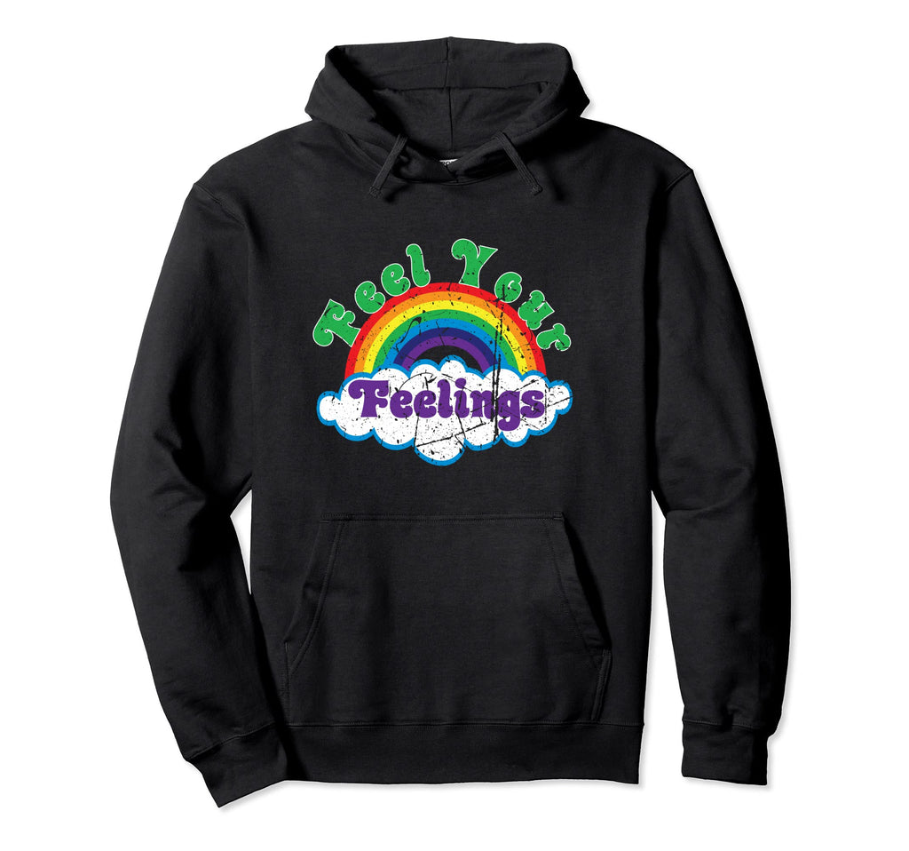 Feel Your Feelings Mental Health Awareness Hoodie - Graphic Print Unisex - T-Shirt, Sweatshirt, Hoodie