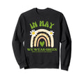 Mental Health Matters We Wear Sweatshirt - Fun Novelty Design Men Women - T-Shirt, Sweatshirt, Hoodie