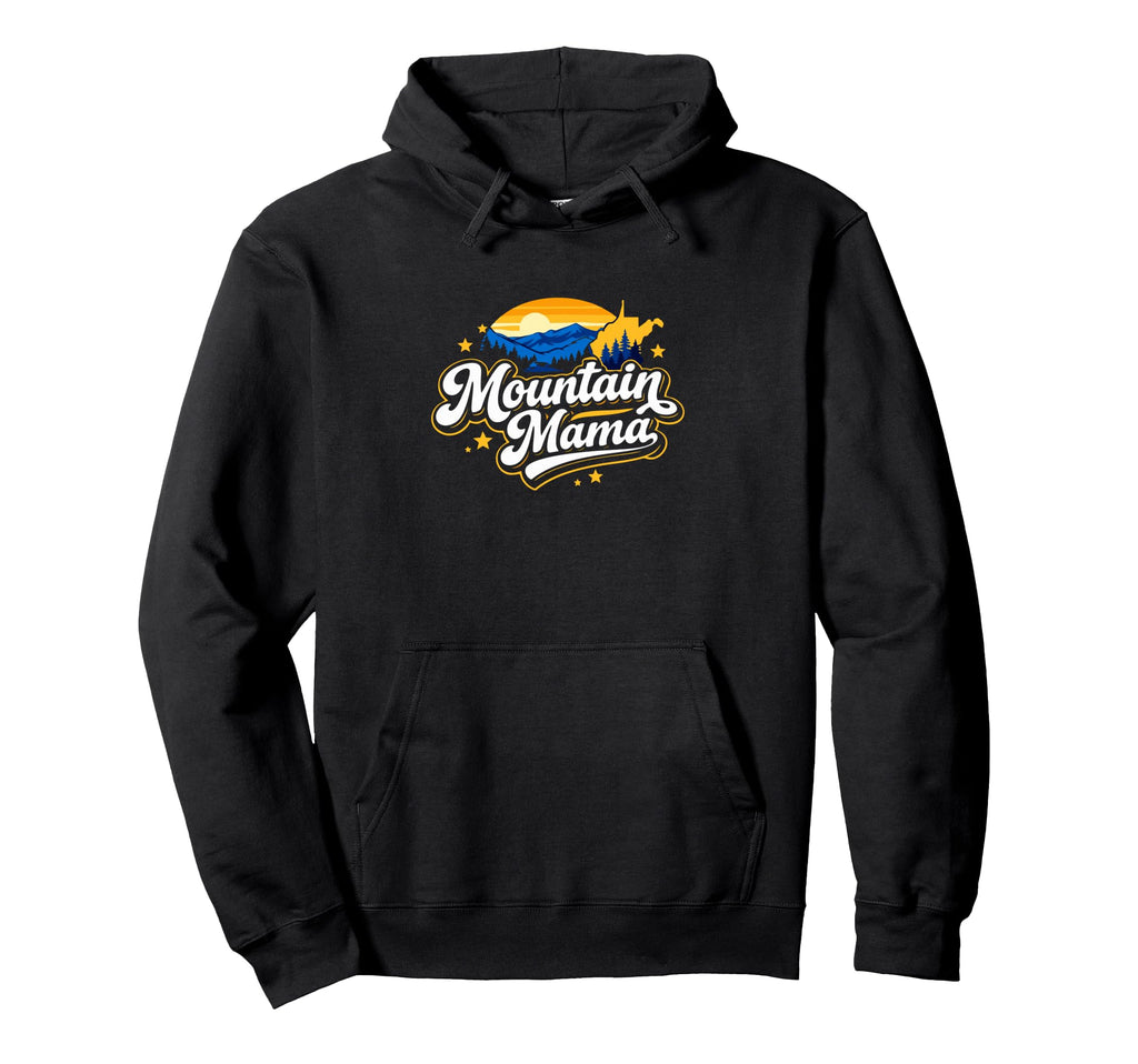 Mountain Mama West Virginia Mountain Hoodie - Aesthetic Graphic for Adults - T-Shirt, Sweatshirt, Hoodie