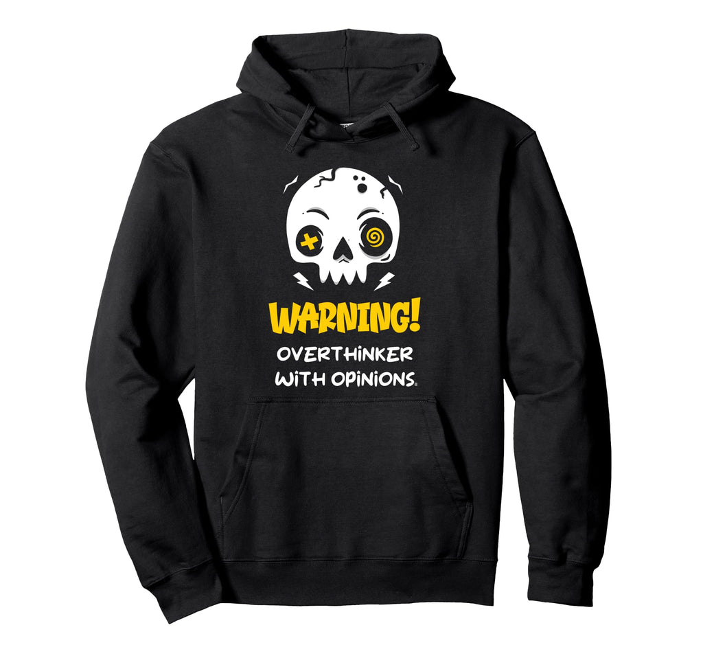 Warning Overthinker Opinions Funny Hoodie - Minimalist Print for Adults - T-Shirt, Sweatshirt, Hoodie