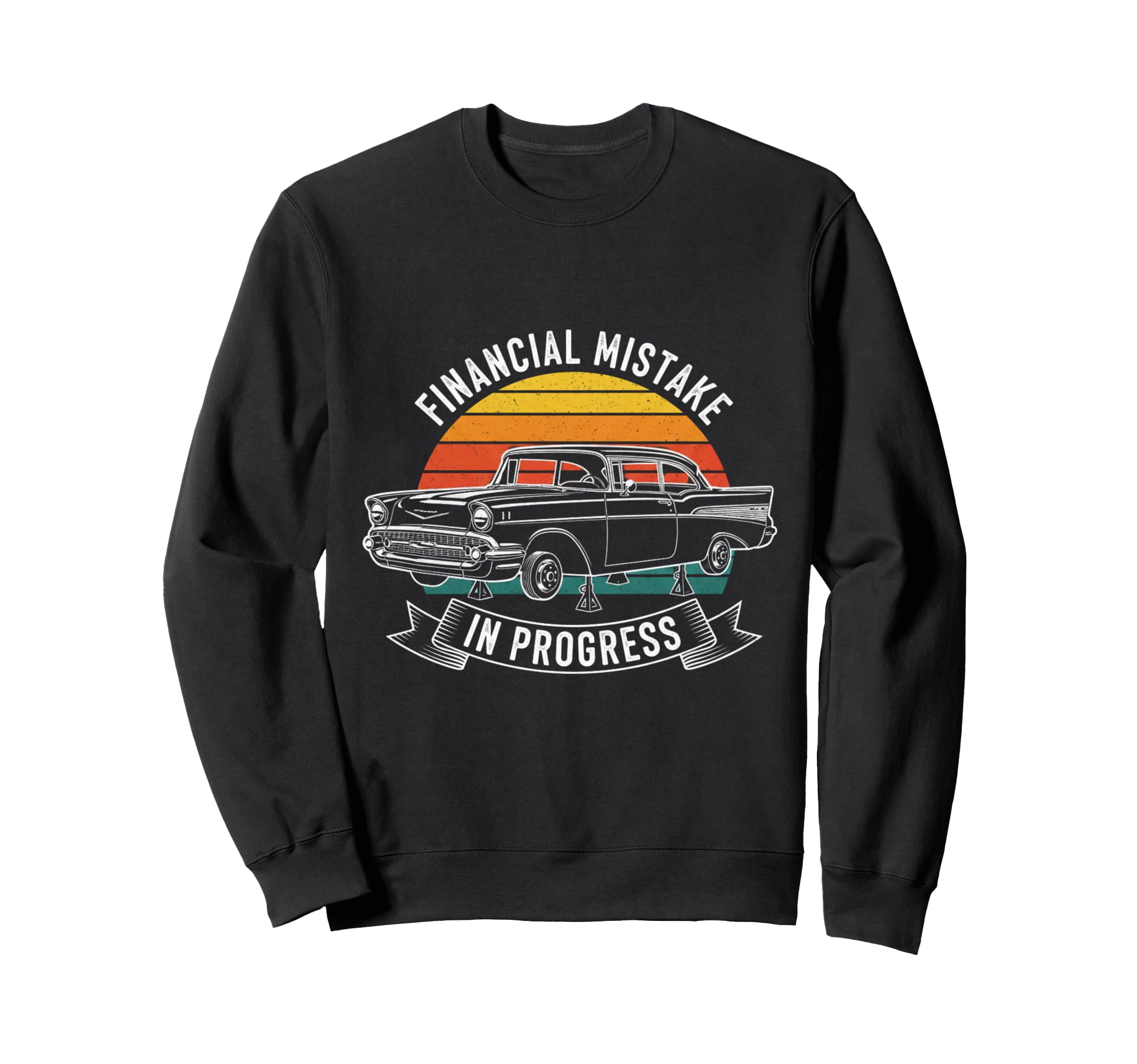 Financial Mistake Mechanic 57 Car Sweatshirt - Aesthetic Graphic for Adults - T-Shirt, Sweatshirt, Hoodie