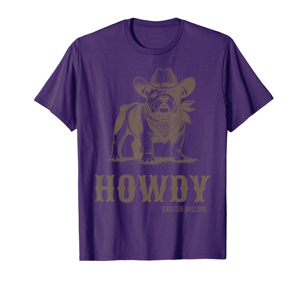 Howdy English Bulldog Western Country T-Shirt - Graphic Print Unisex - T-Shirt, Sweatshirt, Hoodie