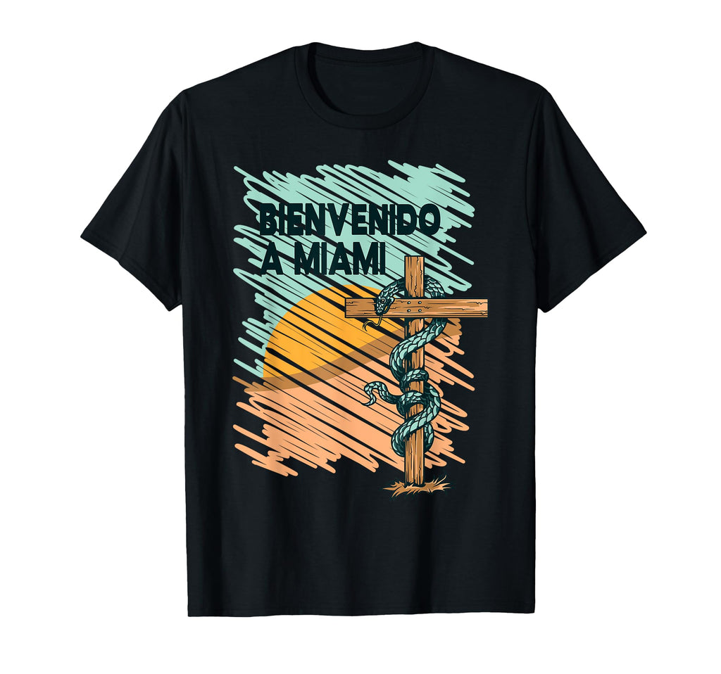 Bienvenido Miami Welcome To Miami Florida T-Shirt - Streetwear Style Unisex - T-Shirt, Sweatshirt, Hoodie